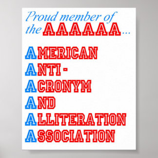 American Anti-Acronym and Allitation Association Poster
