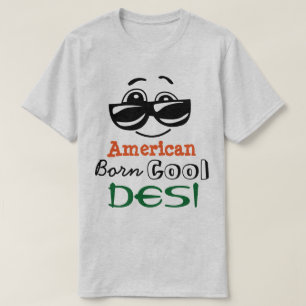 "American Born Cool Desi" T-shirt
