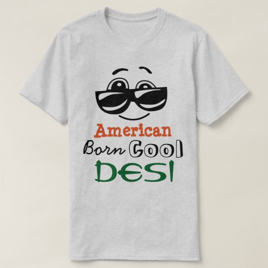 "American Born Cool Desi" T-shirt (Design voorkant)