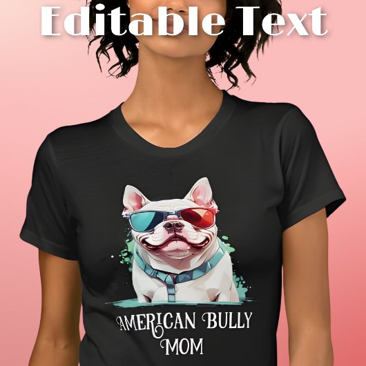 American Bully Dog Mom zonnebril T-shirt