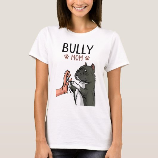American Bully Mam Cute Dog Mama Funny Women T-shirt (Voorkant)