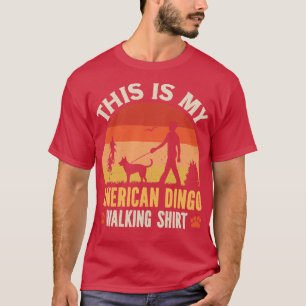 American Dingo Walking T-shirt