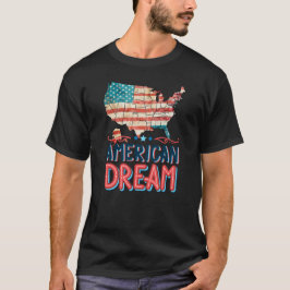 American Dream Perfect for patriots T-shirt