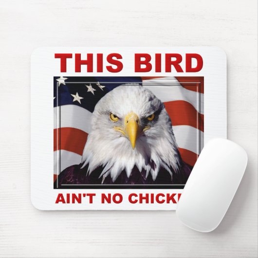 American Eagle Ain No Chicken Muismat Mousepad (Met muis)