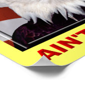 American Eagle Ain't No Chicken Poster Bord (Hoek)