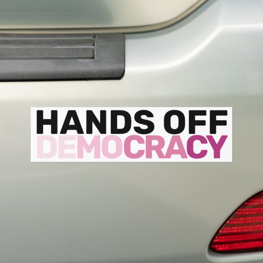 American Feminist Protest Art Hands Off Democracy  Bumpersticker (Op auto)