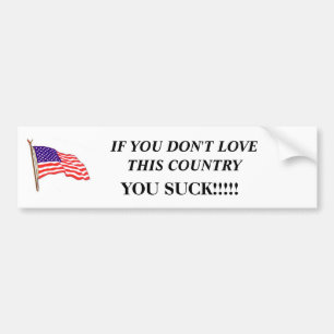 American Flag01, ALS JE NIET VAN DIT LAND HOUDT,.. Bumpersticker