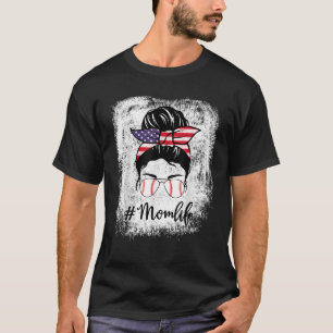 American Flag Bleaching Baseball Softball Mam Life T-shirt