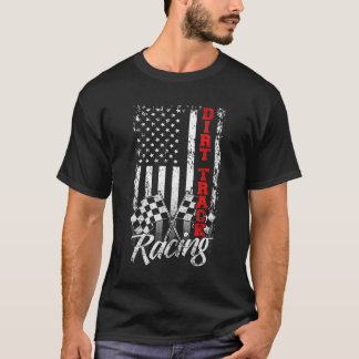 American Flag Dirt Track Racing Car Bike Driver Ra T-shirt