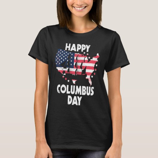 American Flag Happy Columbus Day T-shirt (Voorkant)
