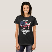 American Flag Happy Columbus Day T-shirt (Voorkant volledig)