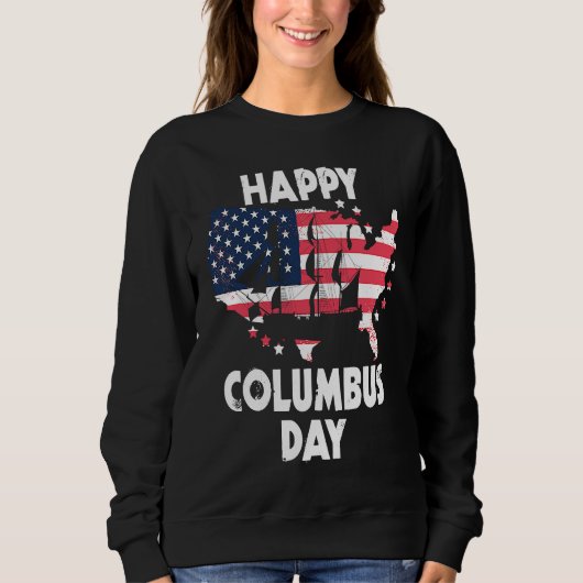 American Flag Happy Columbus Day Trui (Voorkant)
