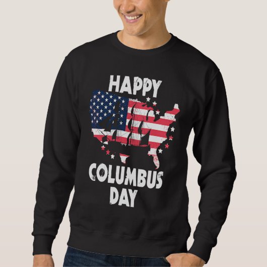 American Flag Happy Columbus Day Trui (Voorkant)