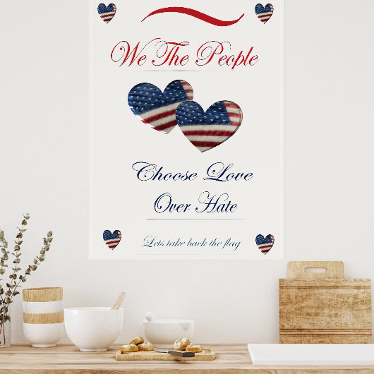 American Flag Hearts koos liefde boven haat Poster (Keuken)