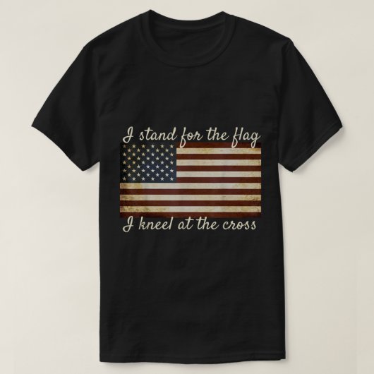American Flag I Stand For The Flag Christian Patri T-shirt (Design voorkant)