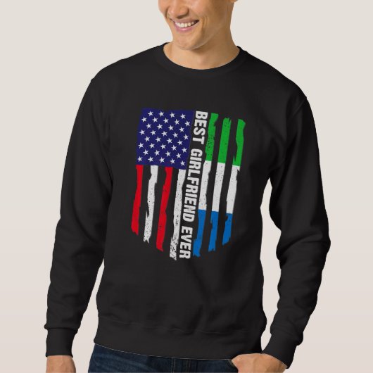 American Flag Sierra Leone Flag Best Girlfriend Trui (Voorkant)
