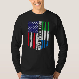 American Flag Sierra Leone Flag Best Mama Ever Fam T-shirt