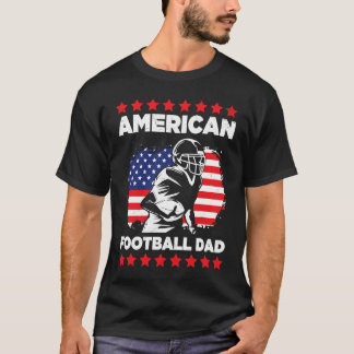 American Football Dad Quaterback Kicker For Men Wo T-shirt