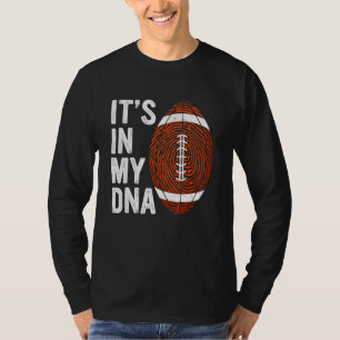 American Football Het Zit In Mijn DNA Vingerafdruk T-shirt