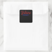 American Future President Vierkante Sticker (Tas)