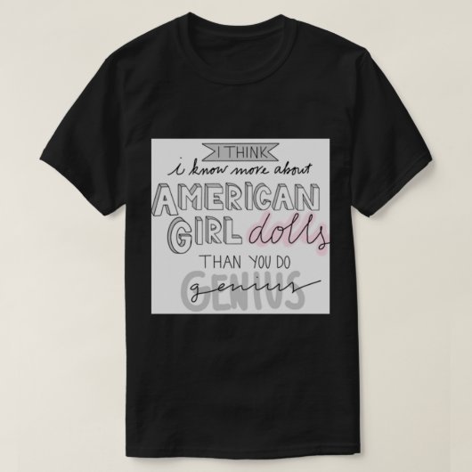 American Girl Doll Vine T-shirt (Design voorkant)