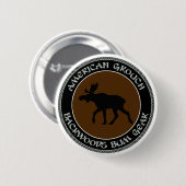 American Grouch Backwood Bum Gear Ronde Button 5,7 Cm (Voorkant /achterkant)
