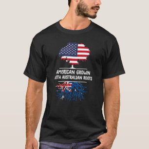 American Grown Australian Roots Australia Flag Aus T-shirt