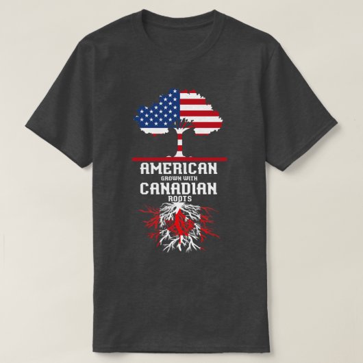 American Grown Canadian Roots Canada T-shirt (Design voorkant)