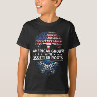 American Grown Scottish Roots Scotland Gift