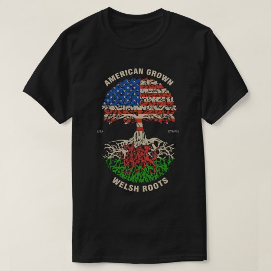 American Grown Welsh Roots Wales Flag T-shirt (Design voorkant)