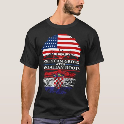 American Grown with Croatian Roots Croatia T-shirt (Voorkant)