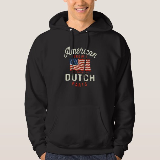 American Grown with Dutch Parts Patriotic National Hoodie (Voorkant)