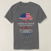 American Grown with Dutch Roots Netherlands Premi T-shirt (Design voorkant)