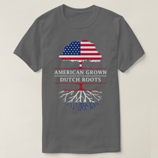American Grown with Dutch Roots Netherlands Premi T-shirt (Design voorkant)