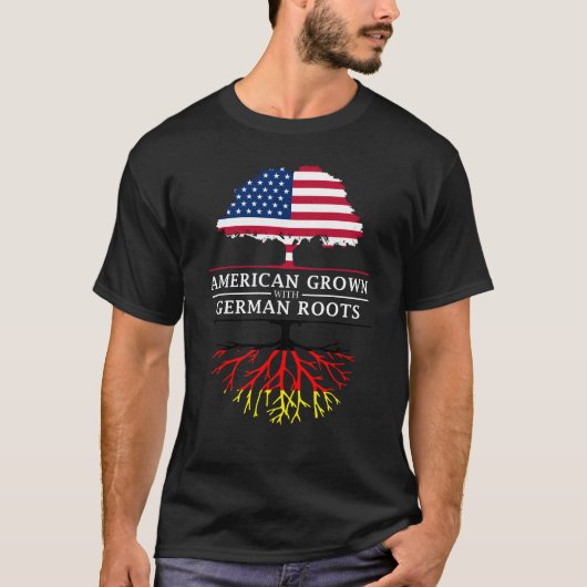 American Grown with German    RootsGermany Design T-shirt (Voorkant)