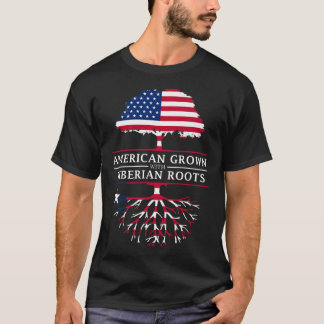 American Grown with Liberian Roots Liberia  T-shirt
