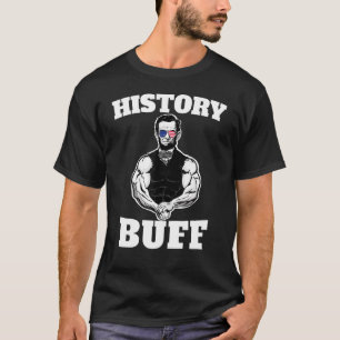 American History Buff Abraham Lincoln Gewichtheffe T-shirt