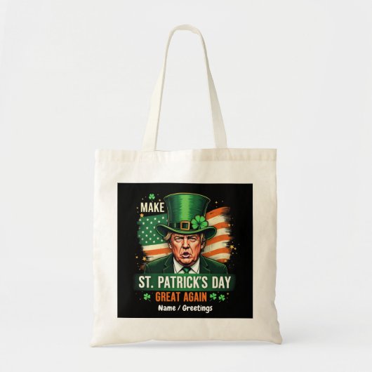 American Make St Patrick's Day Great Again Trump  Tote Bag (Voorkant)