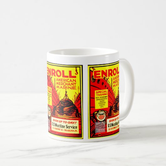 American Merchant Marine-Enroll Today Koffiemok (Voorkant rechts)