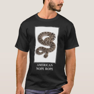 American Nope Rope - Rattlesnake Snake Danger T-shirt