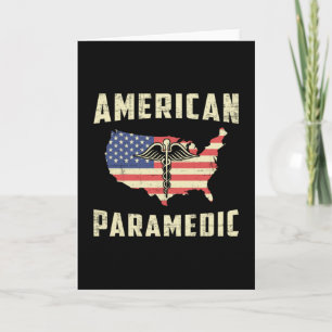 American Paramedic Ambulance EMS EMT Nurse Funny Kaart