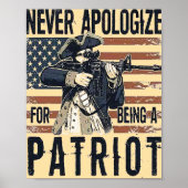 American Patriot "Never Apologize" Military  Poster (Voorkant)