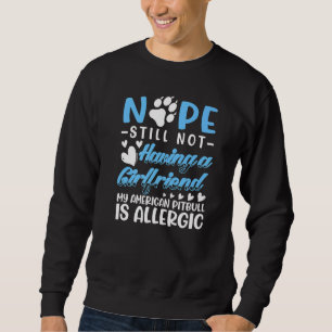 American Pitbull Allergy I Nog steeds geen Vriendi Trui