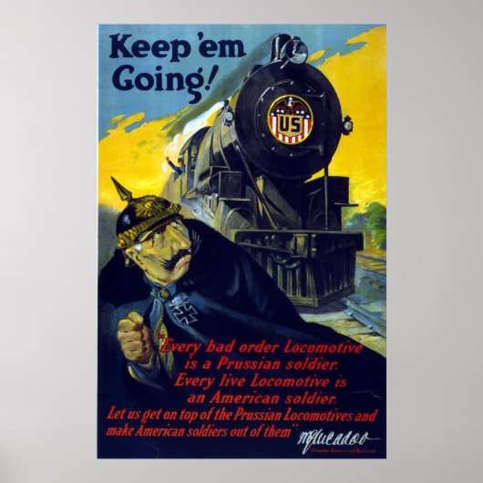 American Railways, Keep 'Em Going in 1917 Poster (Voorkant)
