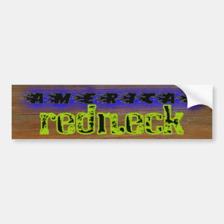 American Rednek Bumpersticker