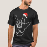 American Sign Language ASL Love Christmas  T-shirt<br><div class="desc">American Sign Language ASL Love Christmas .trendy, cute, cool, popular, birthday, gift idea, retro, space, yellow, aesthetic, art, astronaut, cats, funny, gift, meme, party, present (gift), travel, vine, vintage, vsco, yet, yeted 1998, 1998 limited edition, 2020, 2021, 80s, 80s party, 90s, 90s party, a cat, aircraft, airplane, animal lover, animals,...</div>