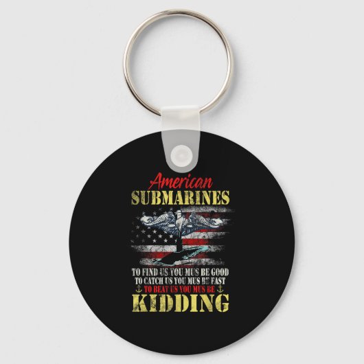 American Submarines Veteran Kidding Silent Service Sleutelhanger (Voorkant)