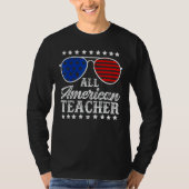 American Teacher 4th Of July Patriotic Teacher Ame T-shirt (Voorkant)