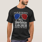 American Teacher 4th Of July Patriotic Teacher Ame T-shirt (Voorkant)