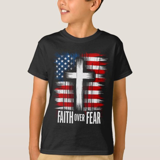 American Usa Flag Christ Faith Over Fear With Cros T-shirt (Voorkant)